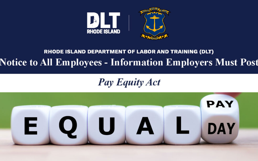 PAY EQUITY IN RHODE ISLAND: EMPLOYERS, ARE YOU IN COMPLIANCE?