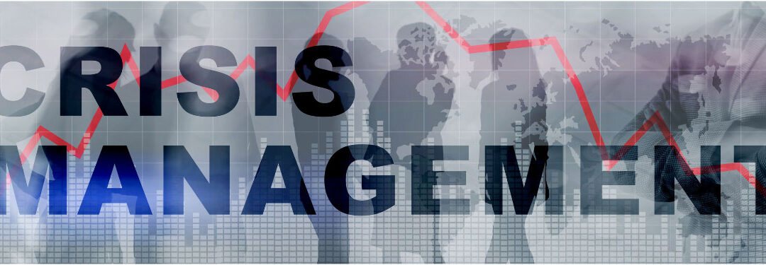IS YOUR BUSINESS PREPARED TO FACE A CRISIS?